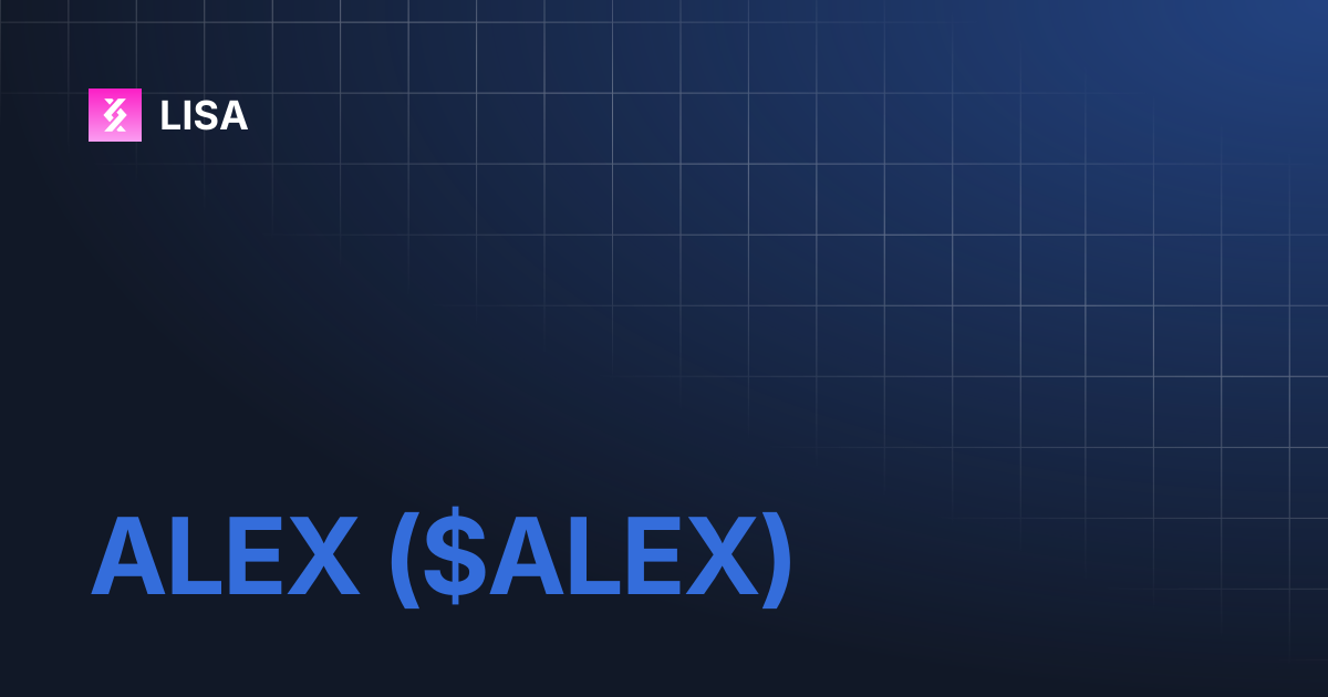 ALEX ($ALEX) | LISA
